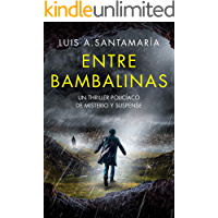 Los mejores  - Entre Bambalinas: Novela negra de misterio y suspense